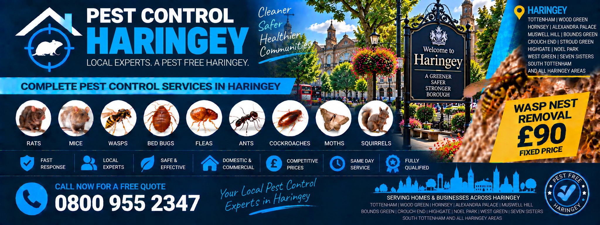 Pest Control Haringey — treatments for rats, mice, wasps, bed bugs, fleas, ants, cockroaches, moths, squirrels and spiders across Wood Green, Tottenham, Crouch End and Muswell Hill. Wasp nest removal £90 fixed price.